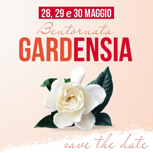 Bentornata Gardensia Bentornata Gardensia